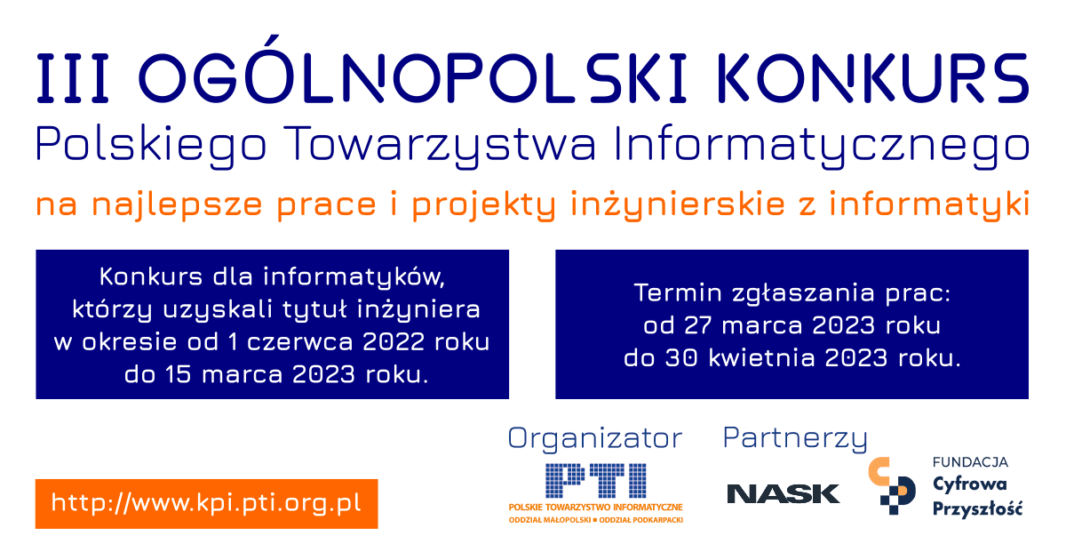 Ogólnopolski Konkurs na najlepsze prace i projekty inżynierskie z informatyki.