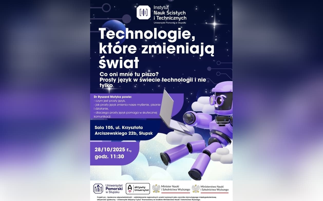 Technologie, które zmieniają świat – wykład dr. Ryszarda Motyki