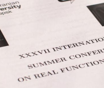 XXXVII INTERNATIONAL SUMMER CONFERENCE ON REAL FUNCTIONS THEORY